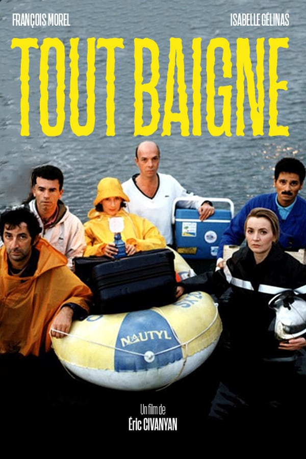 Cover of the movie Tout Baigne!