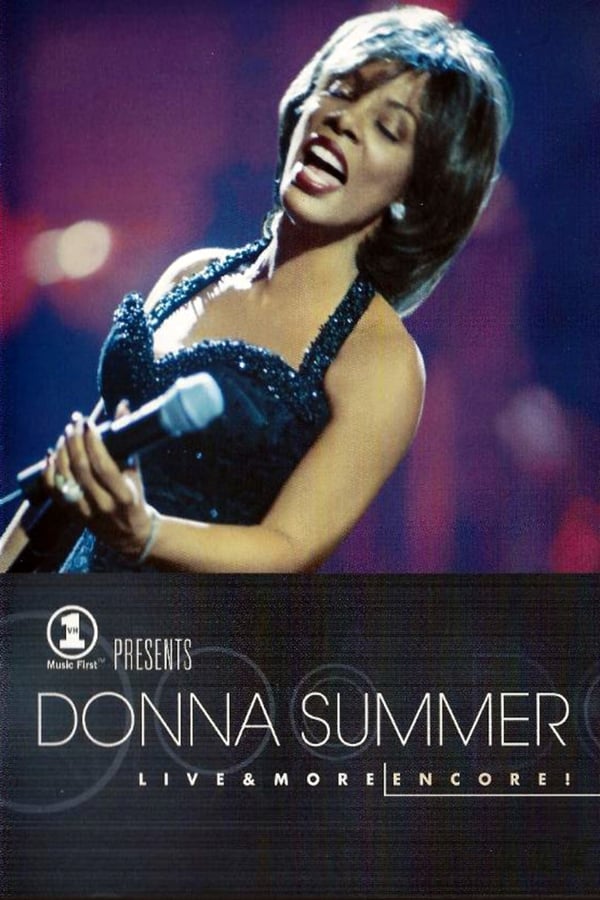 Cover of the movie VH1 Presents Donna Summer: Live and More Encore!