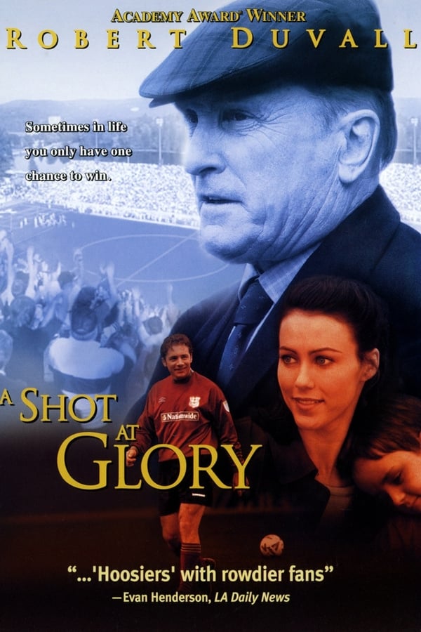 Cover of the movie A Shot at Glory