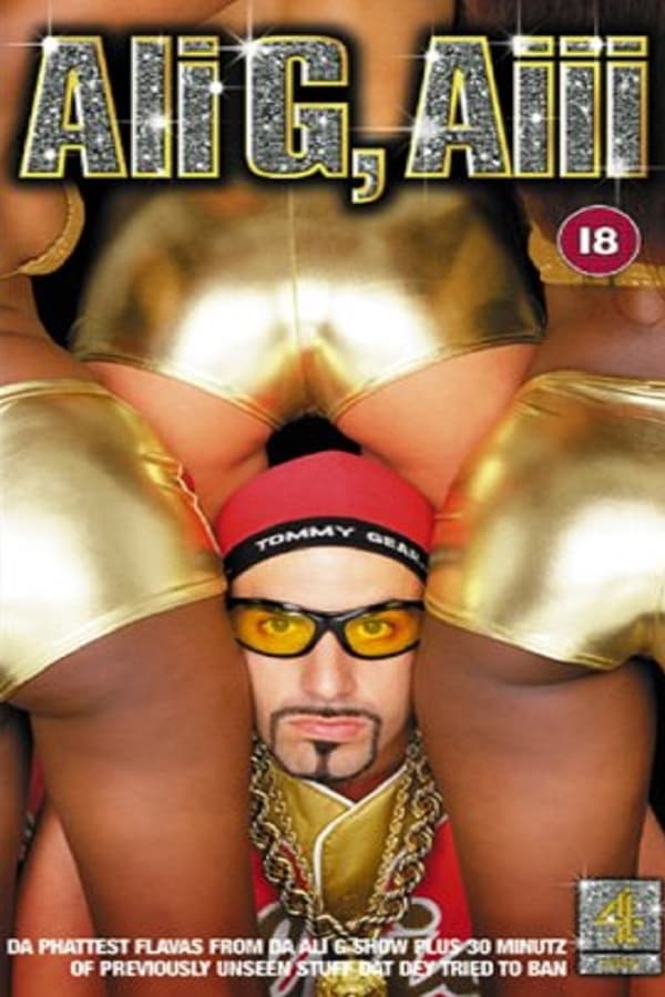 Cover of the movie Ali G, Aiii