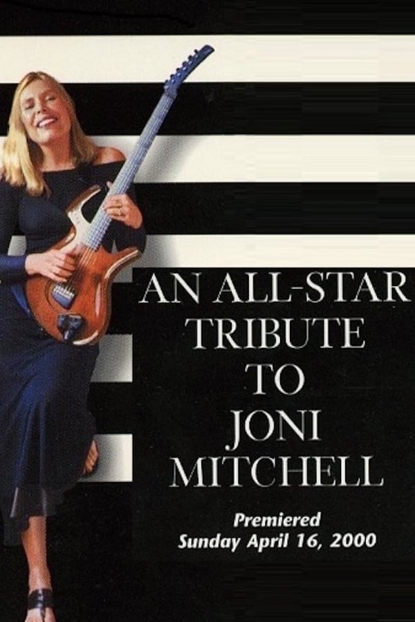 Cover of the movie An All-Star Tribute to Joni Mitchell