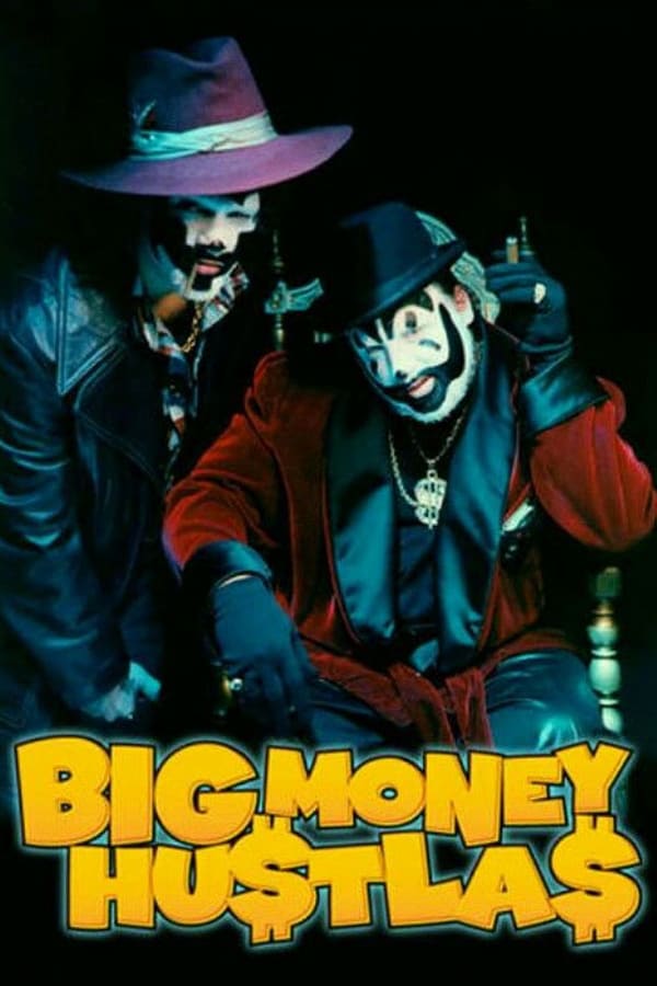 Cover of the movie Big Money Hustlas