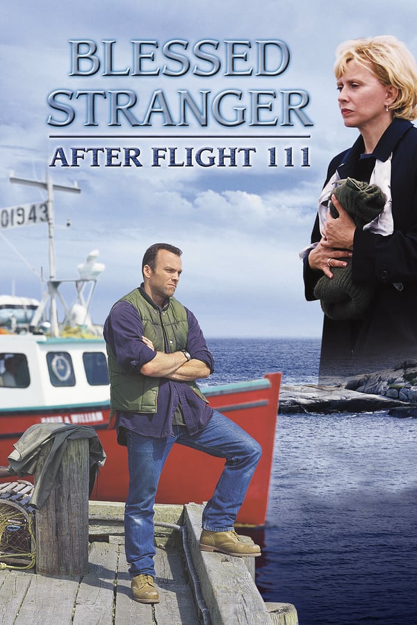 Cover of the movie Blessed Stranger: After Flight 111