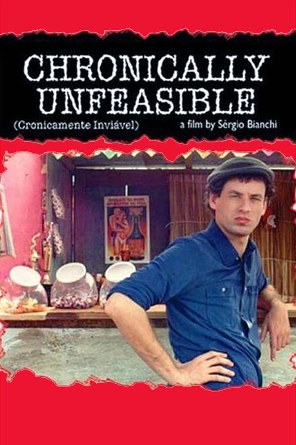 Cover of the movie Chronically Unfeasible
