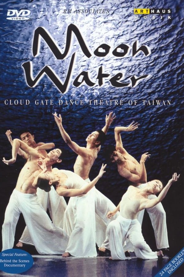 Cover of the movie Cloud Gate Dance Theatre of Taiwan: Moon Water