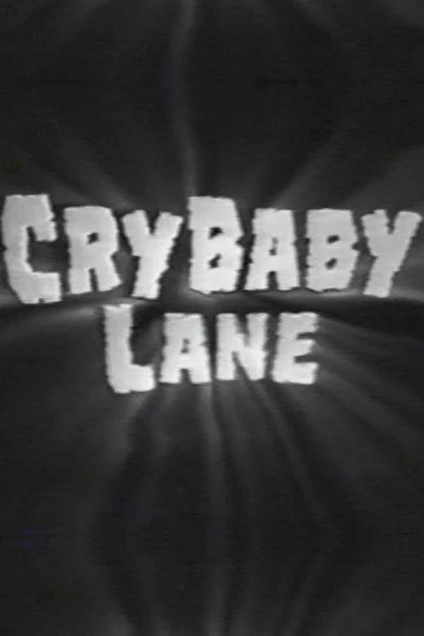 Cover of the movie Cry Baby Lane