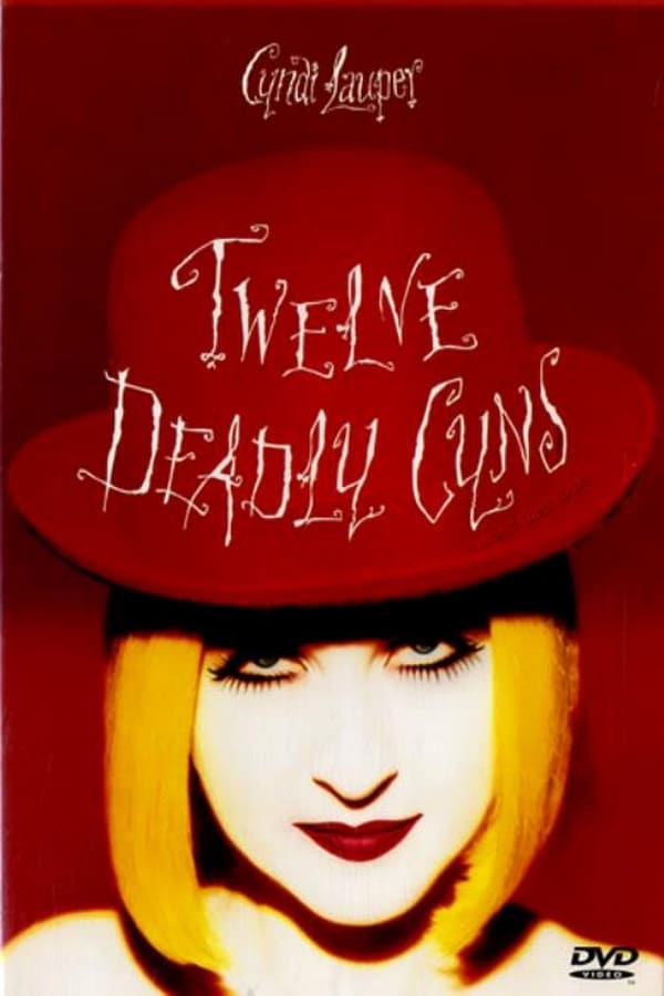 Cover of the movie Cyndi Lauper: Twelve Deadly Cyns