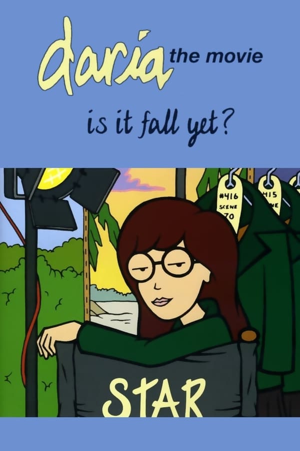 Cover of the movie Daria in 'Is It Fall Yet?'