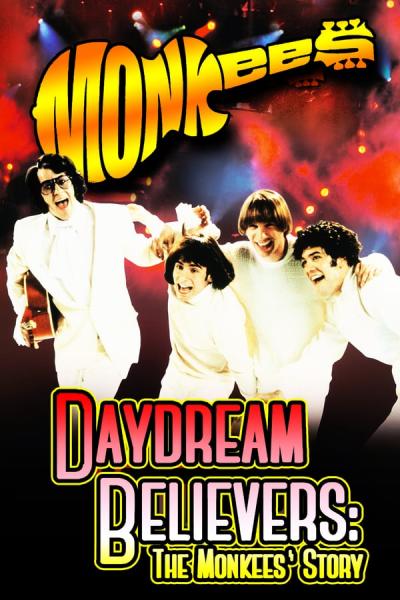 Cover of the movie Daydream Believers: The Monkees Story
