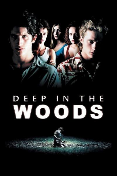 Cover of the movie Deep in the Woods