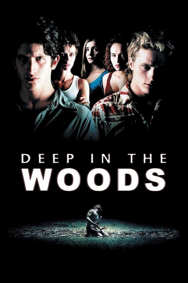 Cover of the movie Deep in the Woods