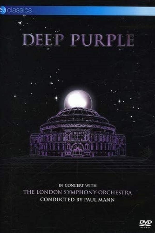 Cover of the movie Deep Purple: In Concert with The London Symphony Orchestra