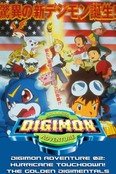 Cover of the movie Digimon Adventure 02 - Hurricane Touchdown! The Golden Digimentals