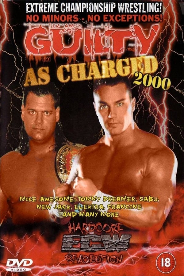 Cover of the movie ECW Guilty as Charged 2000