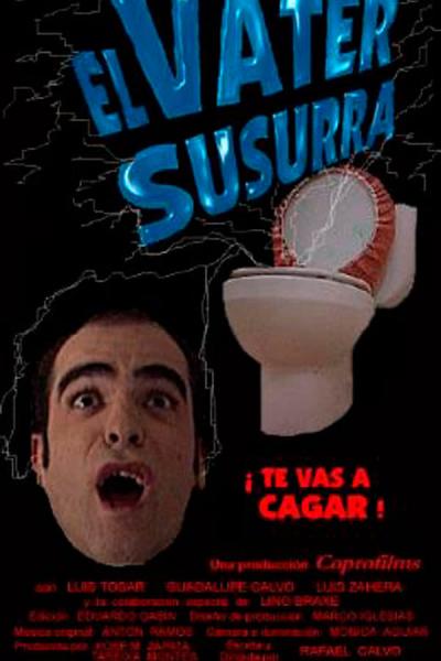 Cover of the movie El váter susurra