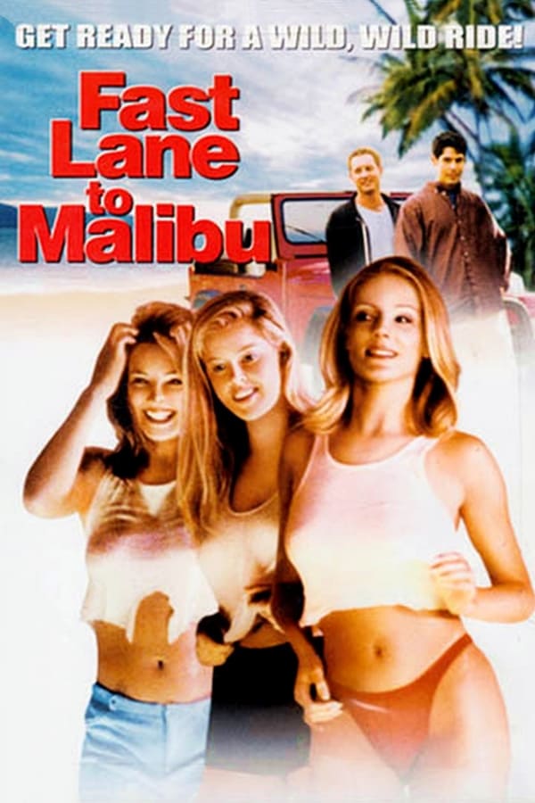 Cover of the movie Fast Lane to Malibu