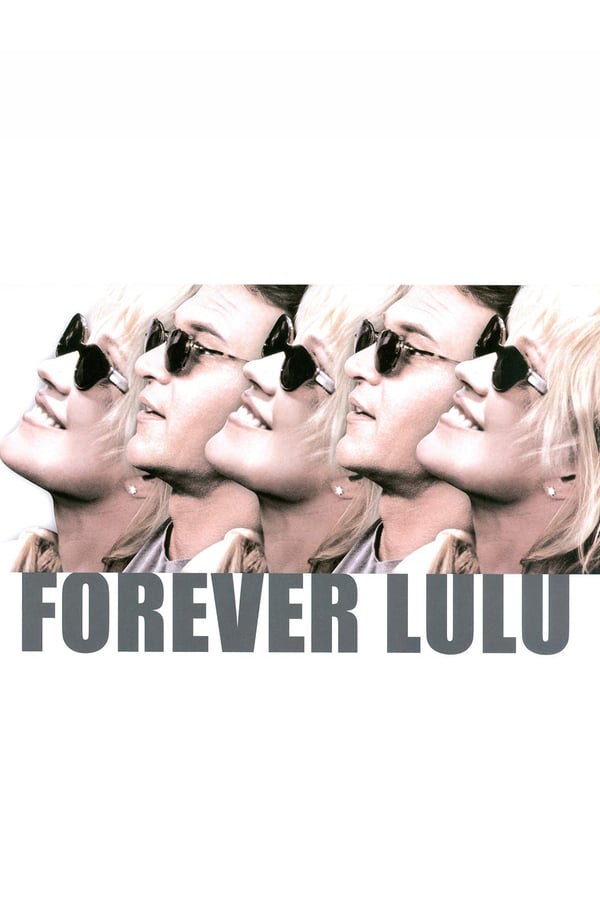 Cover of the movie Forever Lulu