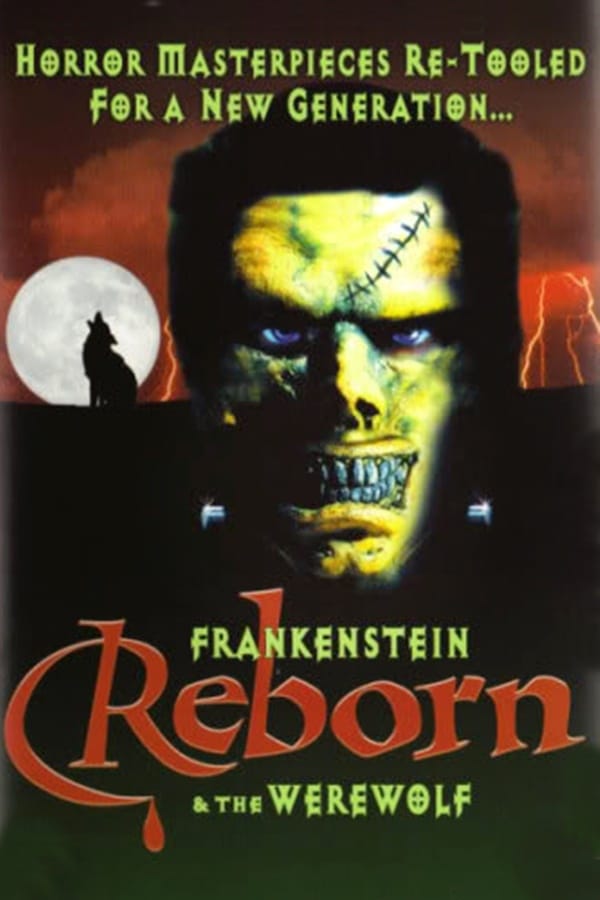Cover of the movie Frankenstein & the Werewolf Reborn!