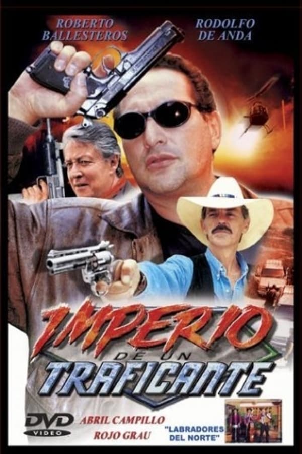 Cover of the movie Imperio de un traficante