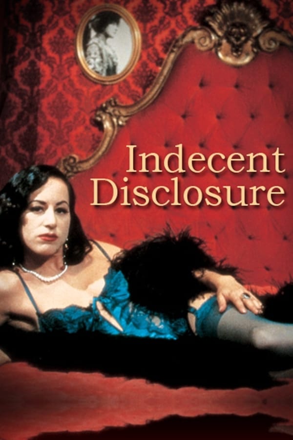 Cover of the movie Indecent Disclosure