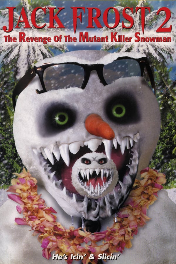 Cover of the movie Jack Frost 2: Revenge of the Mutant Killer Snowman