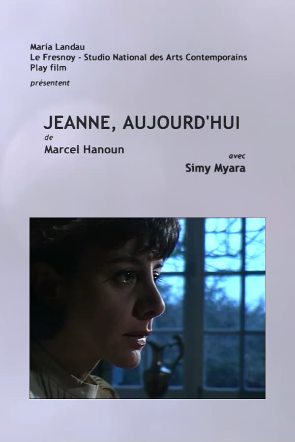 Cover of the movie Jeanne, aujourd'hui
