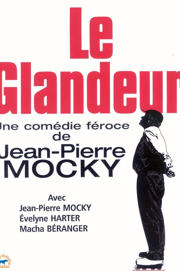 Cover of the movie Le glandeur