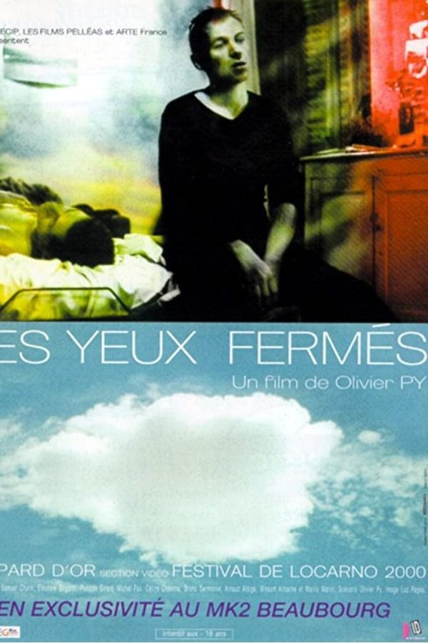 Cover of the movie Les yeux fermés