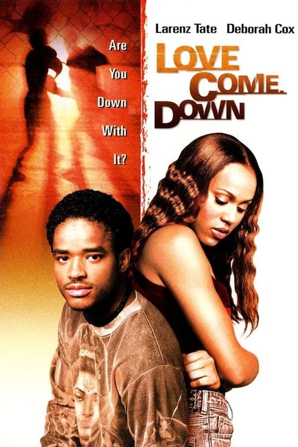 Cover of the movie Love Come Down