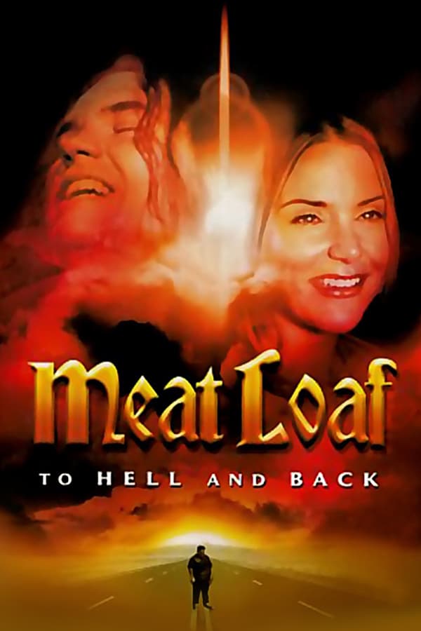 Cover of the movie Meat Loaf: To Hell and Back