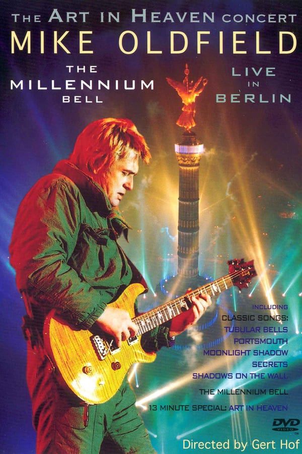 Cover of the movie Mike Oldfield: The Millennium Bell - Live in Berlin