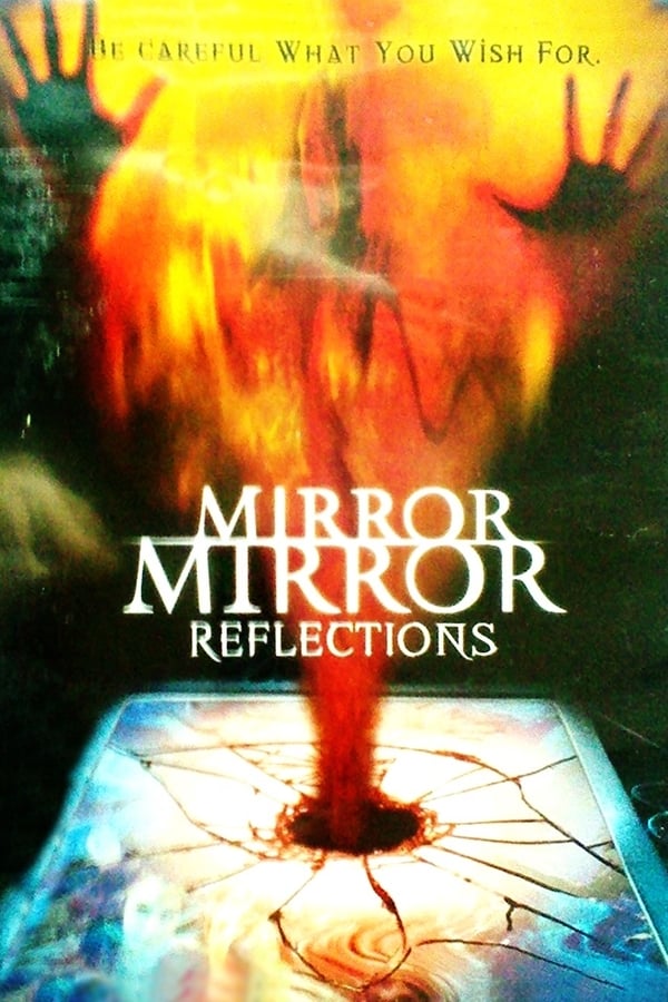 Cover of the movie Mirror, Mirror IV: Reflection