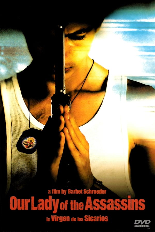 Cover of the movie Our Lady of the Assassins