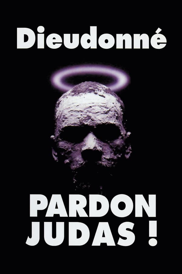 Cover of the movie Pardon Judas !