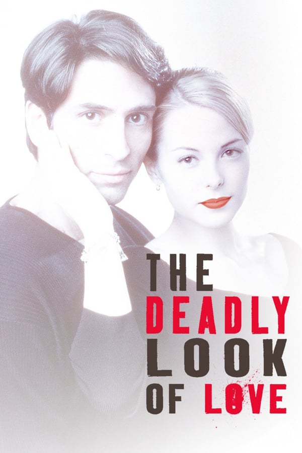 Cover of the movie The Deadly Look of Love