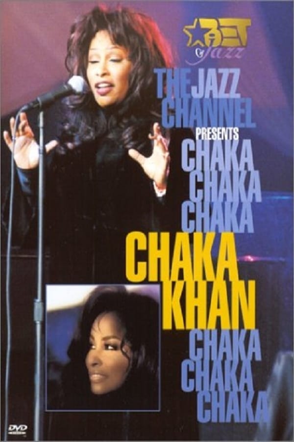 Cover of the movie The Jazz Channel Presents Chaka Khan