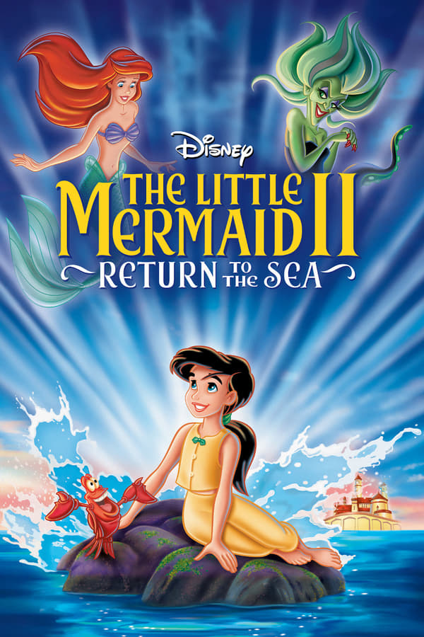 Cover of the movie The Little Mermaid II: Return to the Sea