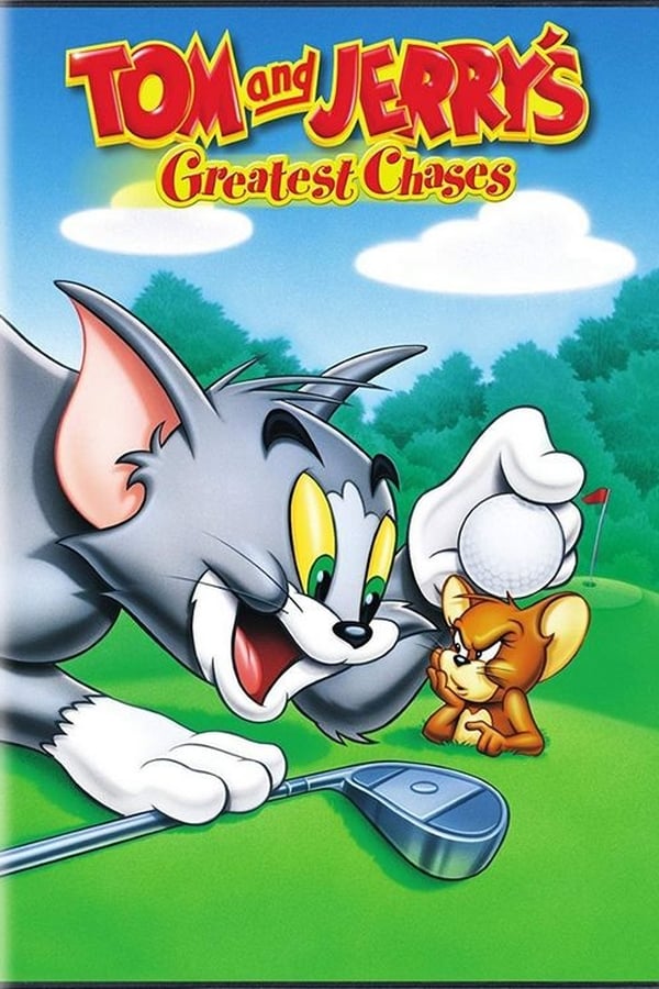 Cover of the movie Tom and Jerry's Greatest Chases