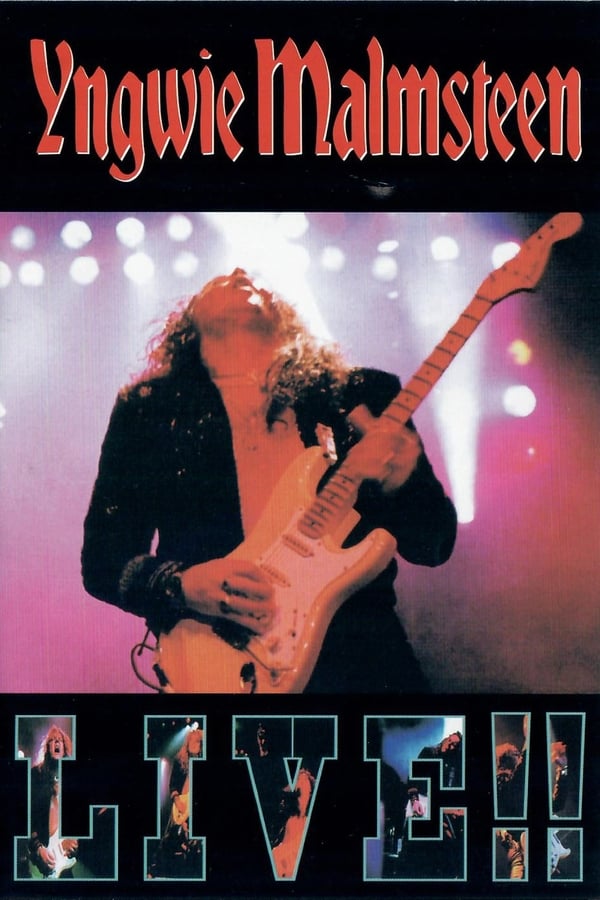 Cover of the movie Yngwie Malmsteen: Live!!