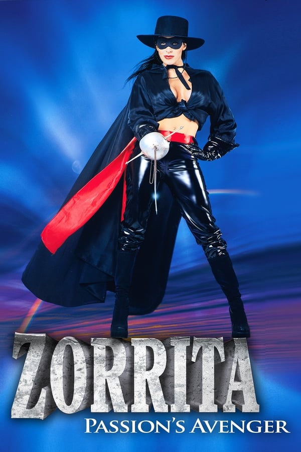 Cover of the movie Zorrita: Passion's Avenger