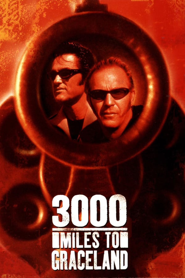 Cover of the movie 3000 Miles to Graceland