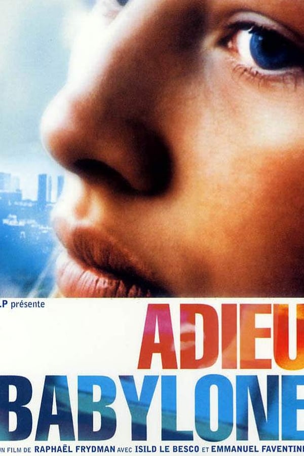 Cover of the movie Adieu, Babylone