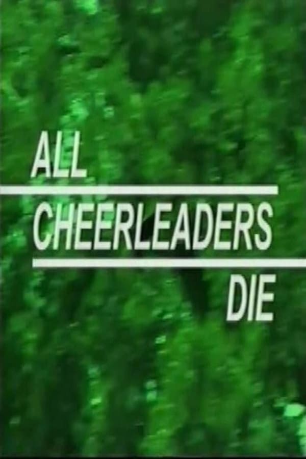 Cover of the movie All Cheerleaders Die