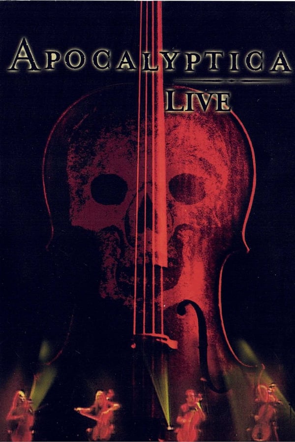 Cover of the movie Apocalyptica: Live