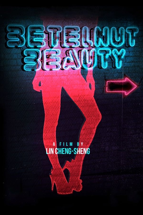 Cover of the movie Betelnut Beauty