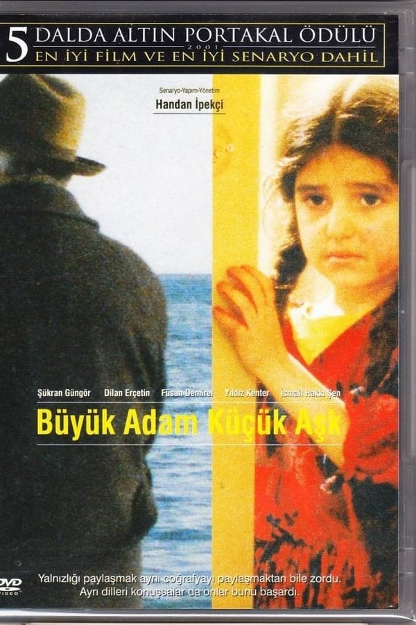 Cover of the movie Büyük Adam Küçük Aşk