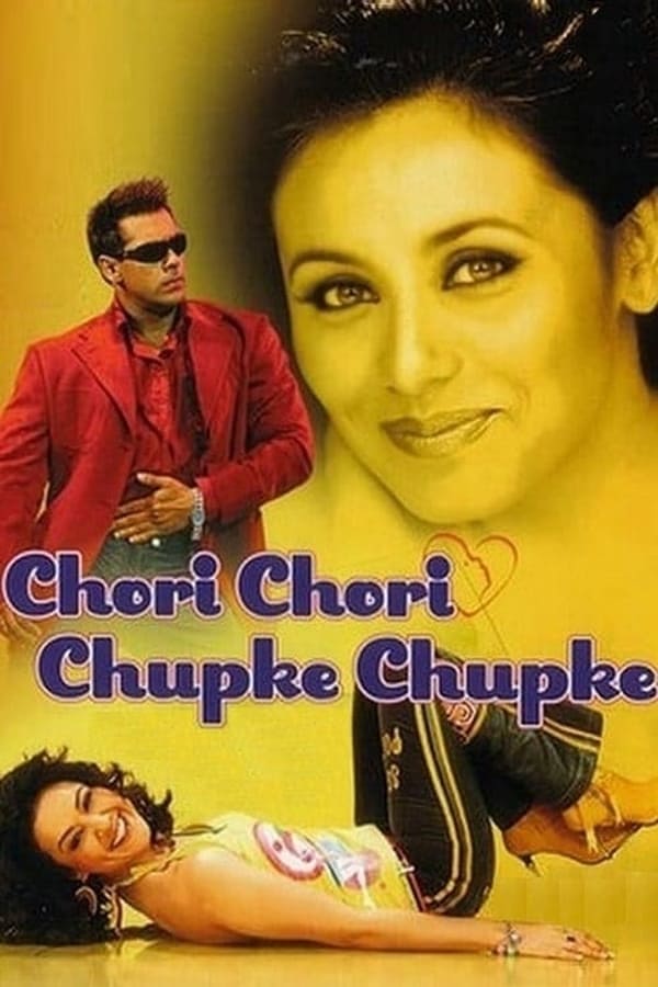 Cover of the movie Chori Chori Chupke Chupke