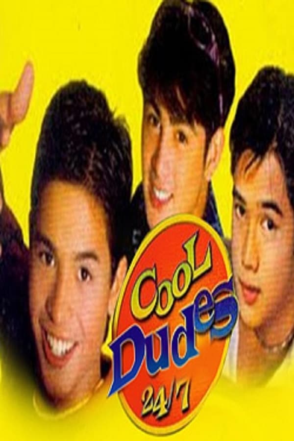 Cover of the movie Cool Dudes 24/7