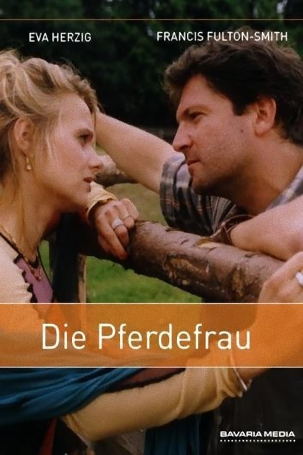 Cover of the movie Die Pferdefrau