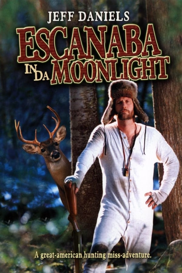Cover of the movie Escanaba in da Moonlight
